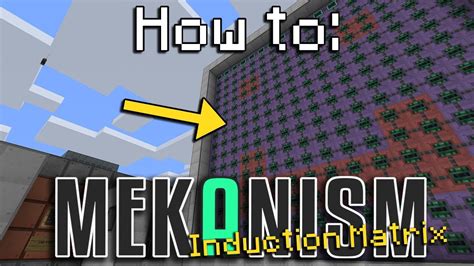 How To Mekanism Induction Matrix Minecraft Youtube