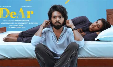 Dear Movie Review Dear Movie Review