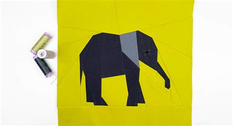 Quilt Safari Part Six Sewing The Baby Elephant Weallsew