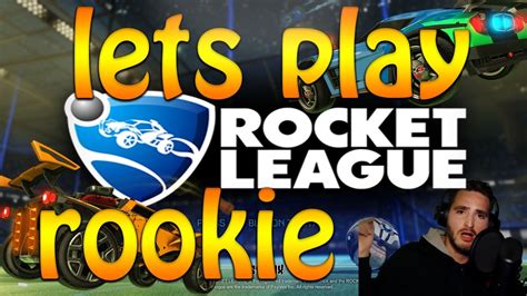 Lets Play Rocket League First Time Playing Rocket League Lets Play