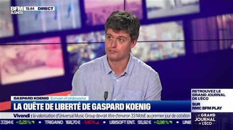 Gaspard Koenig Écrivain et philosophe La quête de liberté de