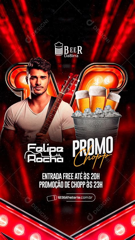 Story Flyer Felipe Rocha Promo Chopp Social Media PSD Editável