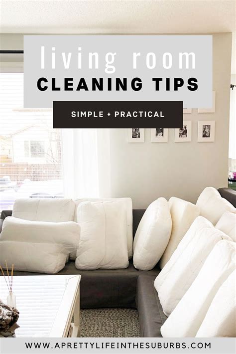 A simple and practical cleaning guide on how to Clean Your Living Room and make it sparkling ...