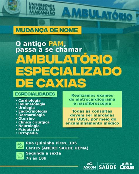 SAÚDE Antigo PAM agora se chama Ambulatório Especializado de Caxias e