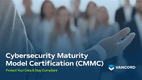 What Is Cybersecurity Maturity Model Certification Vancord