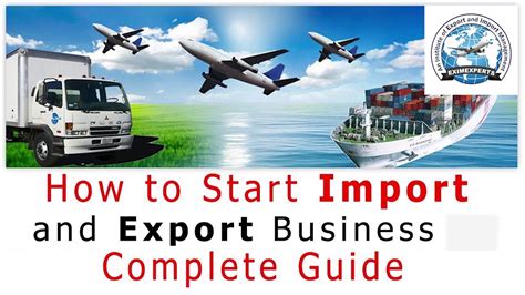 How To Start Import Export Business Complete Guide Exim Experts