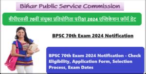 Bpsc Th Exam Notification Check Eligibility Application Form