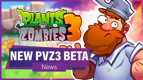 New Plants Vs Zombies 3 Beta Released News Pvz3 Early Access