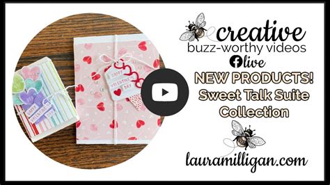 Create These Projects With The Sweet Talk Suite By Stampin Up Laura