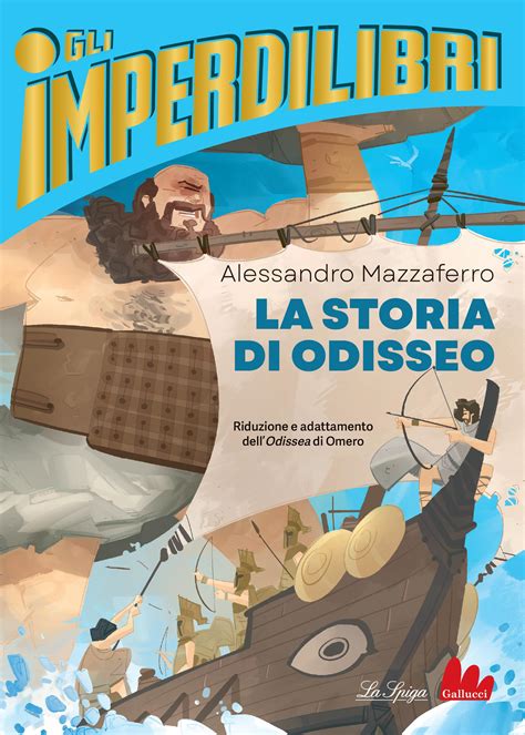 La Storia Di Odisseo By Carlo Gallucci Editore Srl Issuu