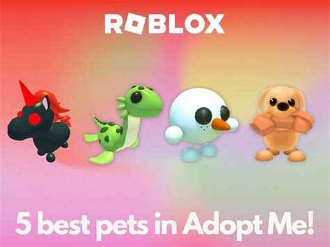 5 best pets to own in Roblox Adopt Me! in 2024