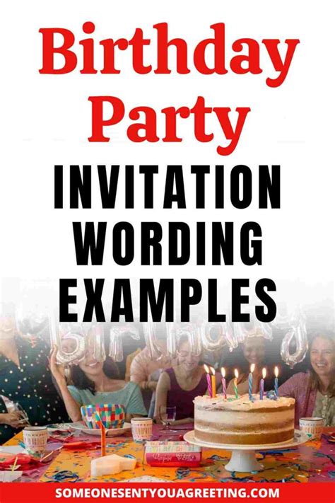 20+ Birthday Party Invitation Wording Examples - Someone Sent You A ...