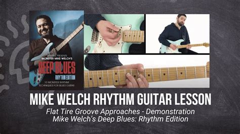 Mike Welch Guitar Lesson Flat Tire Groove Approaches Demonstration