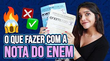 Posso Usar A Nota Do Enem De Anos Anteriores - Como saber se posso usar minha nota do Enem?