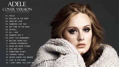 Adele Greatest Hits Full Album Best Songs Of Adele YouTube