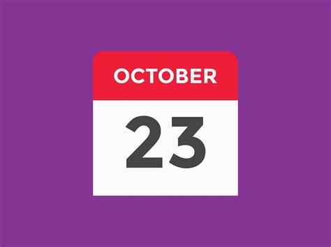 october 23 calendar reminder. 23th october daily calendar icon template ...