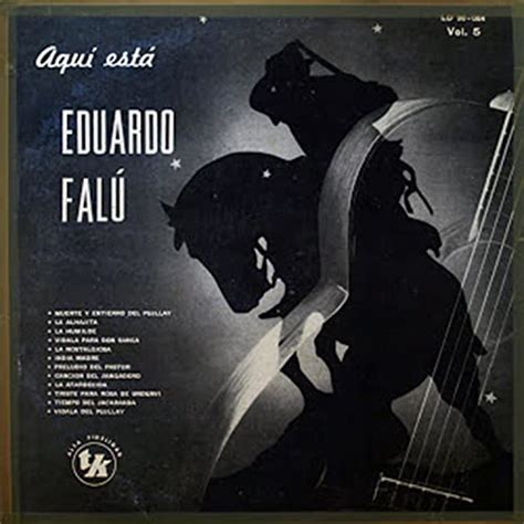 Amazon Aquí está Eduardo Falú Vol 5 Eduardo Falú Digital Music