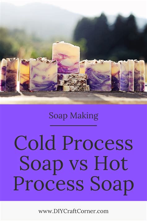 Discover The Art Of Soap Making Compare Cold Process Vs Hot Process