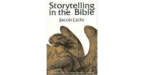 Storytelling In The Bible By Jacob Licht