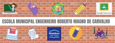 Escola Municipal Engenheiro Roberto Magno De Carvalho - E.M. Engenheiro Roberto Magno de Carvalho