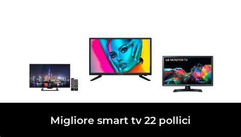 Migliore Smart Tv Pollici Nel In Base A Recensioni