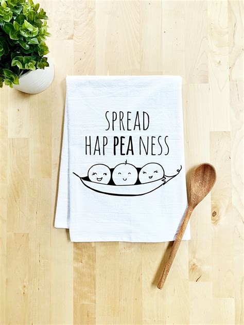 Funny Kitchen Towel Spread Hap Pea Ness Flour Sack Dish Etsy