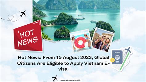 Global Citizens Are Eligible To Apply Vietnam E Visa