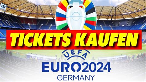 EM Tickets 2024 Kaufen Komplette Anleitung YouTube