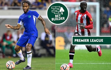 Football Tips Our 19 1 Bet Builder For Chelsea Vs Brentford