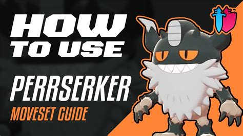 How To Use Perrserker Perrserker Moveset Guide Pok Mon Sword