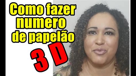 Como fazer numero de papelão 3D para festa YouTube