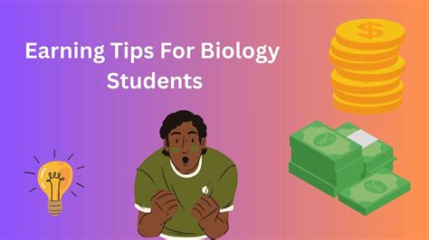 Earning Tips for biology Student's - Bio Help Learning