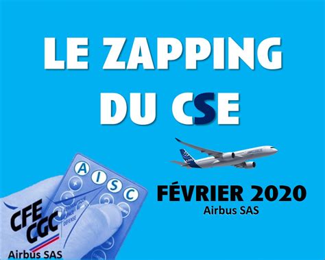 Le Zapping du CSE dAirbus SAS février 2020 My CFE CGC Airbus