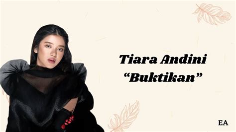 Tiara Andini Buktikan Ft Vidi Aldiano Liriklagu Tiara Andini EA