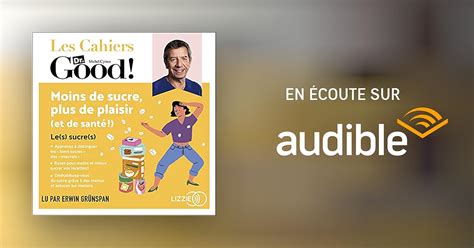 Moins De Sucre Plus De Plaisir Et De Sant Livre Audio Michel