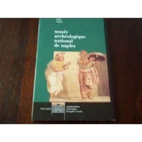 Livre Mus E Archeologique National De Naples Eur Picclick Fr