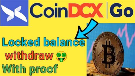 How To Withdraw Locked Balance In Coindcx Go App Coindcx App Withdraw