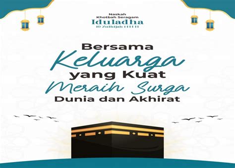 Materi Khutbah Idul Adha 1444 H Wahdah Islamiyah Bersama Keluarga Kuat