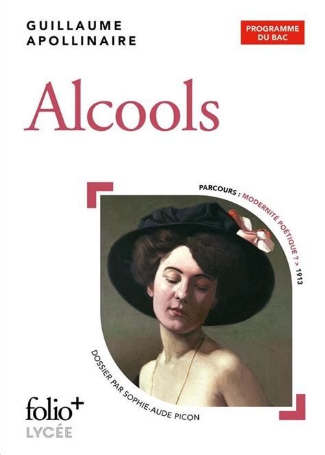 Alcools De Guillaume Apollinaire Livre