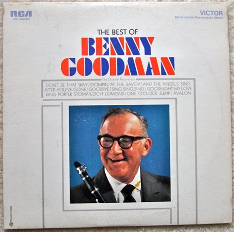 Benny Goodman The Best Of Benny Goodman 1968 Vinyl Discogs