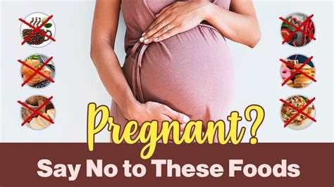 Top Foods To Avoid During Pregnancy Youtube