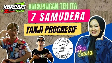 TUJUH SAMUDRA LIVE Angkringan Teh Ita VIRAL Fily Kurcaci Team Terbaru