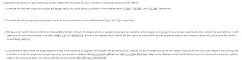 Solved A spacecraft is launched on a geosynchronous transfer | Chegg.com