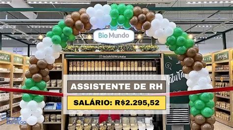 Bio Mundo Contrata Assistente De Recursos Humanos R Hora