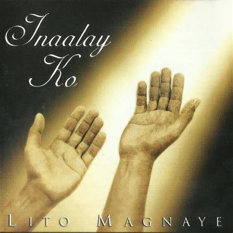 Inaalay Ko By Lito Magnaye Album Lyrics Musixmatch