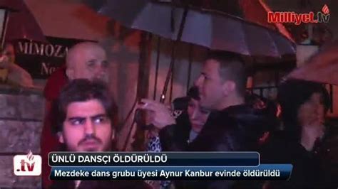 Ünlü Mezdeke Dansçısı Aynur Kanbur Evinde öldürülmüş Bulundu Son