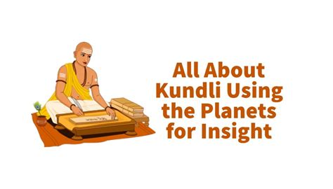 All About Kundli Using The Planets For Insight