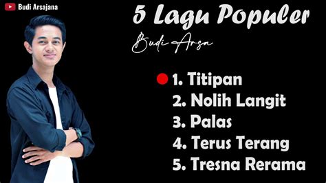 Kumpulan Lagu Bali Populer Budi Arsa Part Youtube