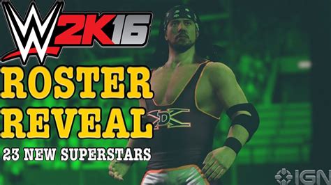 Wwe 2k16 Roster Reveal 23 New Superstars Dude Love Nation Of Domination And More Youtube