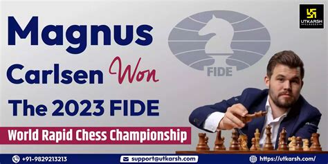 Magnus Claims The 2023 FIDE World Rapid Chess Championship